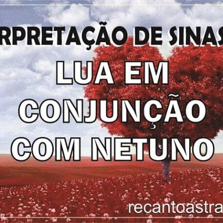 árvore de coração com os dizeres "interpretação de sinastria, lua em conjunção com netuno"