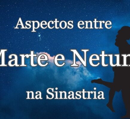 marte em sextil oposição quadratura a netuno