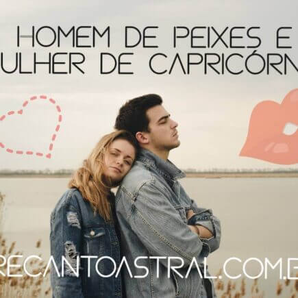 capricorniana e pisciano relação combinação de signos