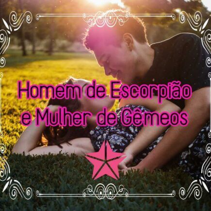 escorpiano e geminiana combinação amorosa namoro