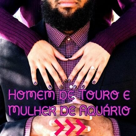 taurino e aquariana combinação amorosa