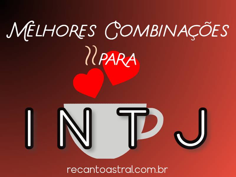 Compatibilidade do INTJ com outros tipos do MBTI