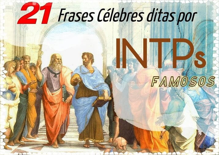 21 Frases Célebres ditas por INTPs famosos - Recanto Astral