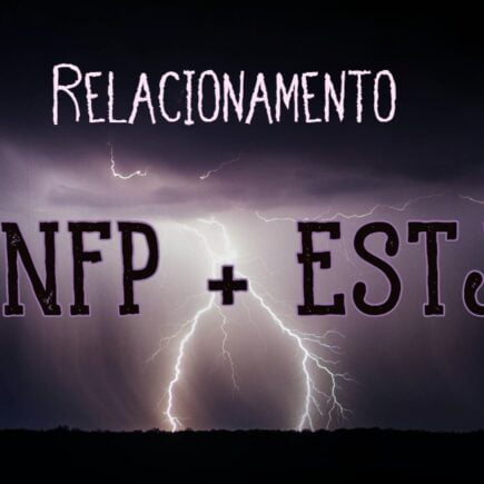 compatibilidade INFP e ESTJ