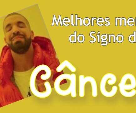 Memes do Signo de Câncer