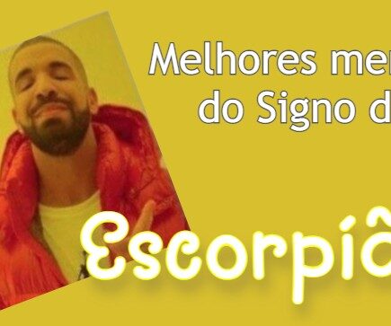 Memes do Signo de Escorpião