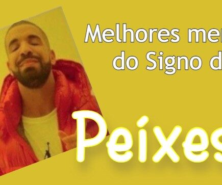 Memes do Signo de Peixes