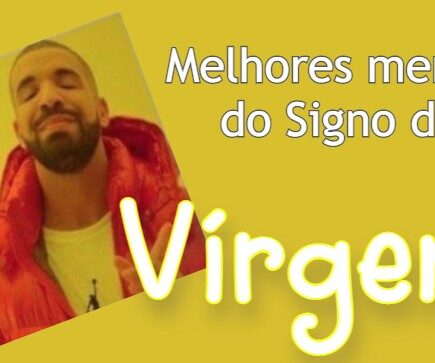 Memes do Signo de Virgem