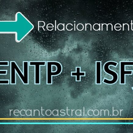 combinação personalidade ENTP e ISFJ
