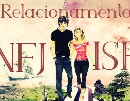 Relacionamento INFJ ISFJ no amor