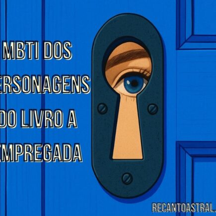 MBTI dos personagens do Livro A Empregada